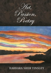 Art, Passion, Poetry