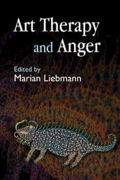 Art Therapy and Anger