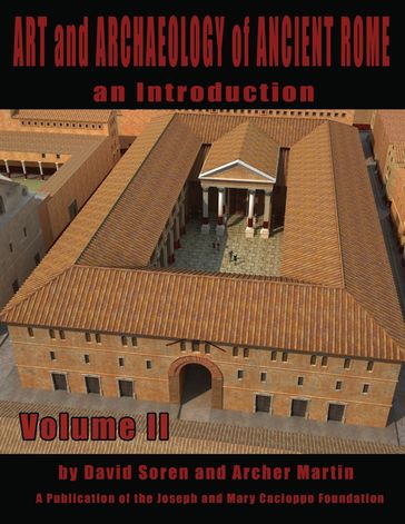 Art and Archaeology of Ancient Rome Vol 2 - David Soren