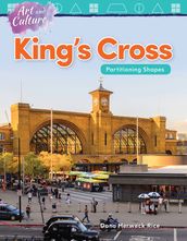 Art and Culture: King s Cross: Partitioning Shapes