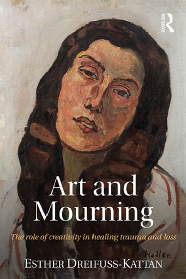Art and Mourning - Esther Dreifuss-Kattan