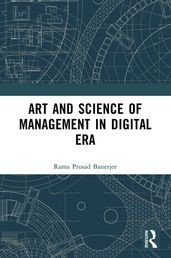 Art and Science of Management in Digital Era