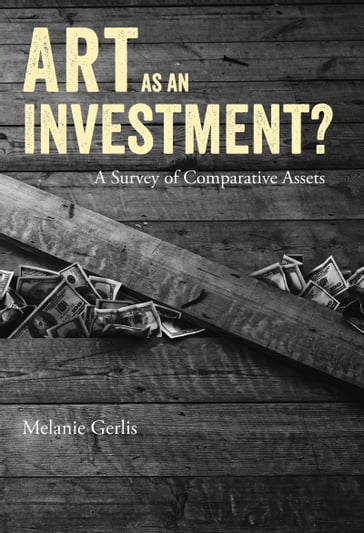 Art as an Investment? - Melanie Gerlis