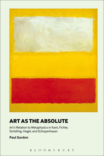 Art as the Absolute - Professor Paul Gordon