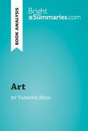  Art  by Yasmina Reza (Book Analysis)