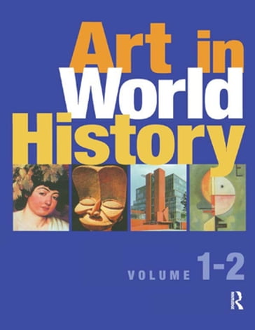 Art in World History 2 Vols - Mary Hollingsworth - Giulio Carlo Argan