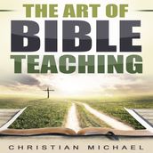 Art of Bible Teaching, The