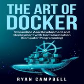 Art of Docker, The