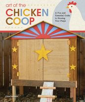 Art of the Chicken Coop