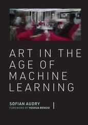 Art in the Age of Machine Learning