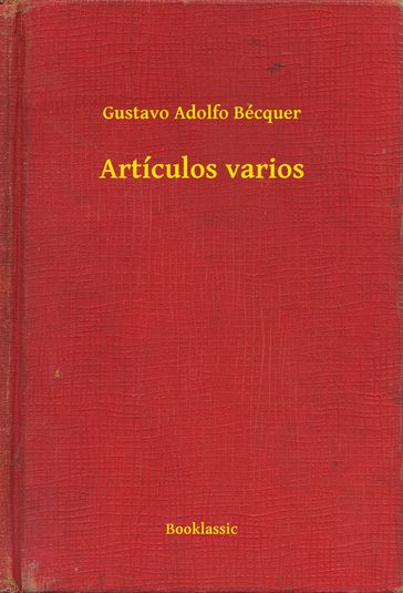 Artículos varios - Gustavo Adolfo Bécquer