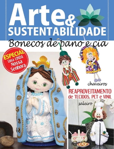 Arte e Sustentabilidade Ed. 07 - Bonecos de pano e cia - Criarte