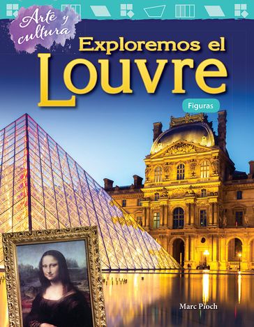 Arte y cultura: Exploremos el Louvre: Figuras - Marc Pioch