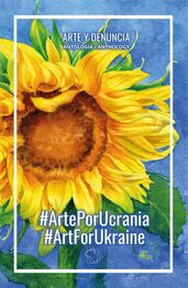 #ArtePorUcrania / #ArtForUkraine