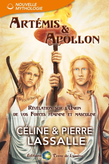 Artémis & Apollon - Céline et Pierre Lassalle