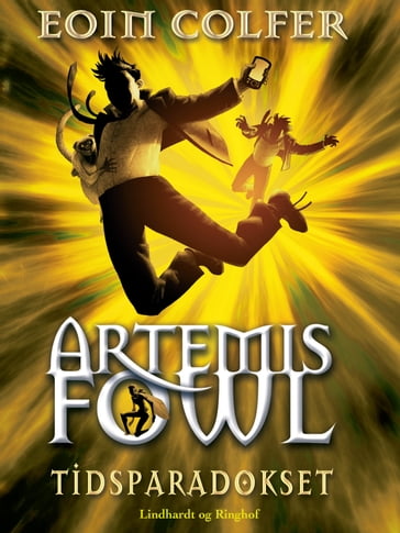 Artemis Fowl 6  Tidsparadokset - Eoin Colfer