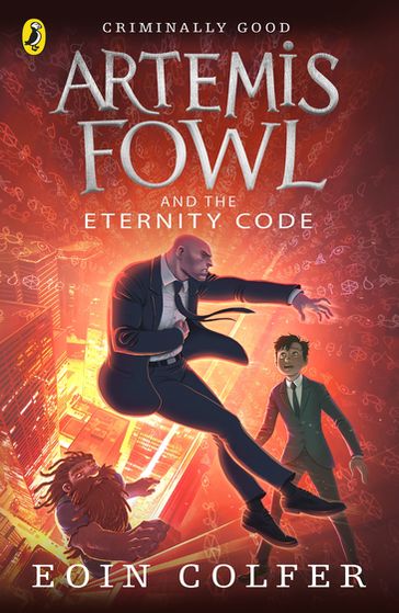 Artemis Fowl and the Eternity Code - Eoin Colfer