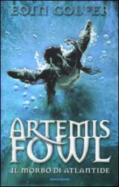 Artemis Fowl. Il morbo di Atlantide