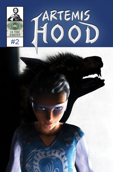 Artemis Hood #2: To Kill A Wolf - Chris O