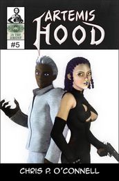 Artemis Hood #5: Fangs To Bare