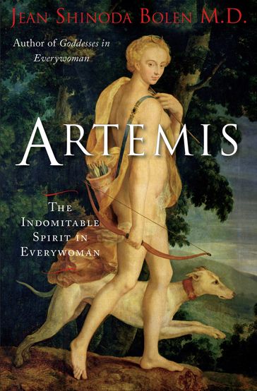 Artemis - M.D. Jean Shinoda Bolen