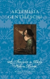 Artemisia Gentileschi and Feminism in Early Modern Europe