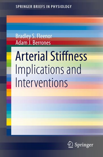Arterial Stiffness - Bradley S. Fleenor - Adam J. Berrones