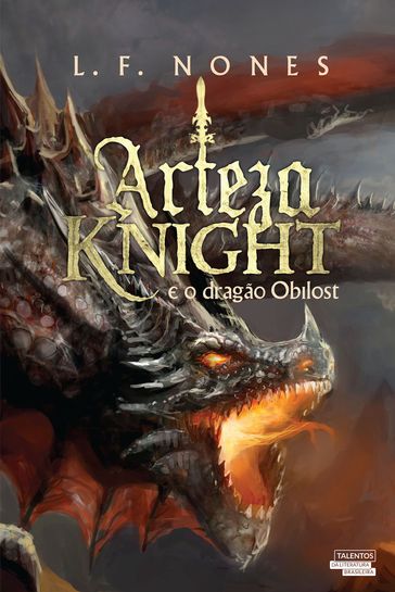 Arteza Knight e o dragão de Obilost - Leonardo Filippo Nones