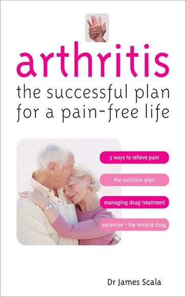 Arthritis - Dr James Scala