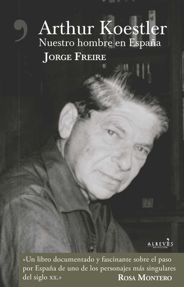 Arthur Koestler - Jorge Freire