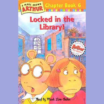 Arthur Locked in the Library - Marc Brown