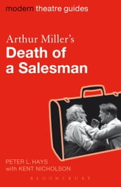 Arthur Miller s Death of a Salesman