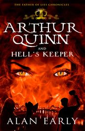 Arthur Quinn and Hell s Keeper