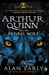 Arthur Quinn and the Fenris Wolf