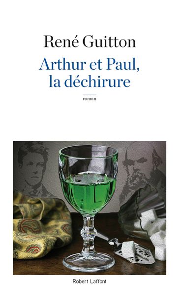 Arthur et Paul, la déchirure - René Guitton