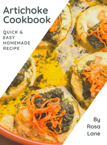 Artichoke Cookbok - Rosa Lane