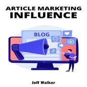 Article Marketing Influence