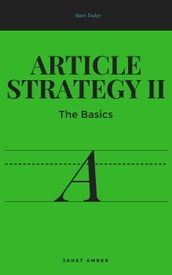 Article Strategy II: The Basics