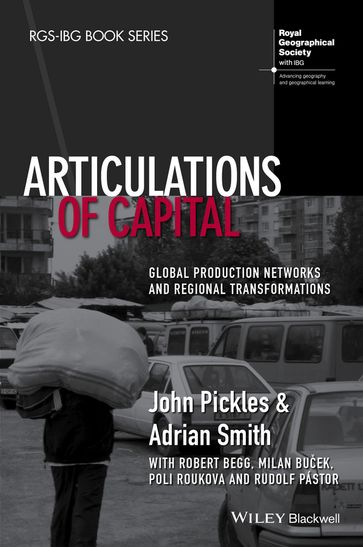 Articulations of Capital - John Pickles - Adrian Smith