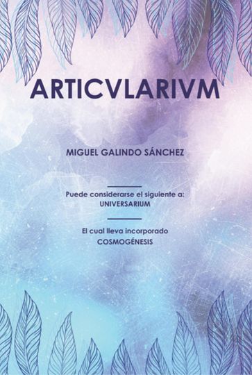 Articvlarivm - Miguel Galindo Sánchez