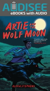 Artie and the Wolf Moon