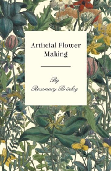 Artificial Flower Making - Rosemary Brinley