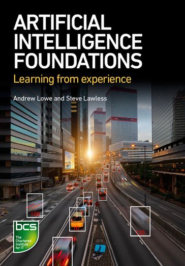 Artificial Intelligence Foundations - Andrew Lowe - Steve Lawless