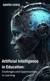 Artificial Intelligence in Education