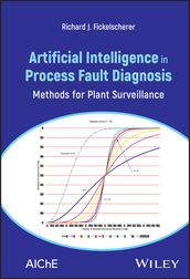 Artificial Intelligence in Process Fault Diagnosis