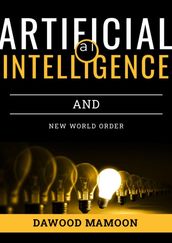Artificial Intelligence and New World Order