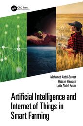 Artificial Intelligence and Internet of Things in Smart Farming