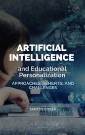 Artificial Intelligence and Educational Personalization