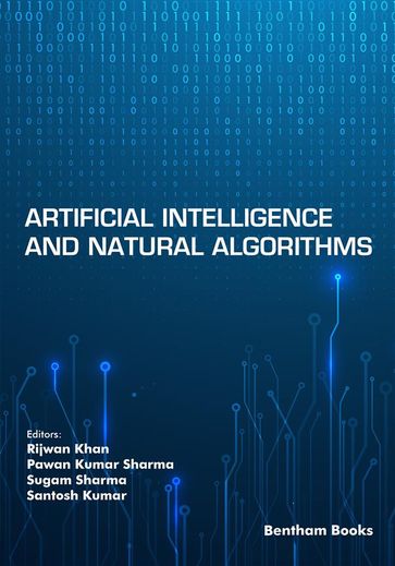 Artificial Intelligence and Natural Algorithms - Rijwan Khan - Pawan Kumar Sharma - Sugam Sharma - Santosh Kumar