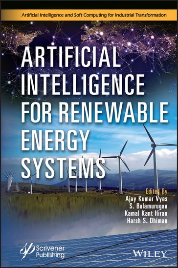 Artificial Intelligence for Renewable Energy Systems - Ajay Kumar Vyas - S. Balamurugan - Kamal Kant Hiran - Harsh S. Dhiman